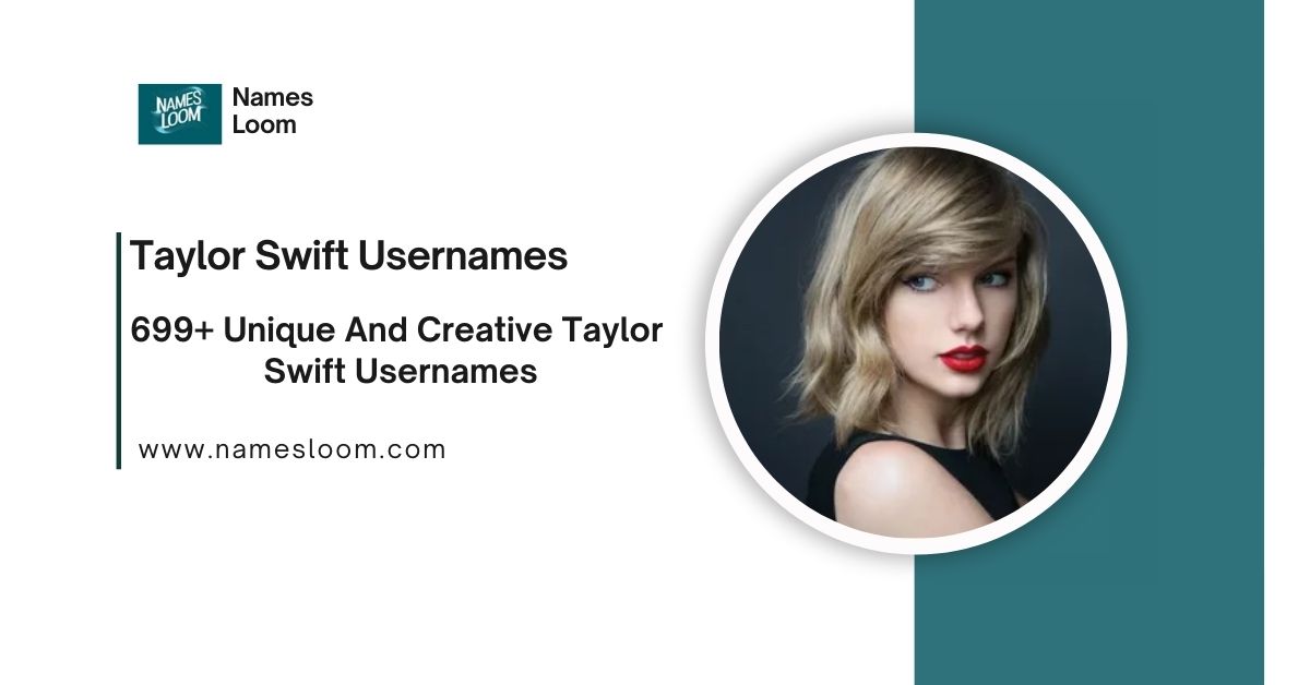 Taylor Swift Usernames