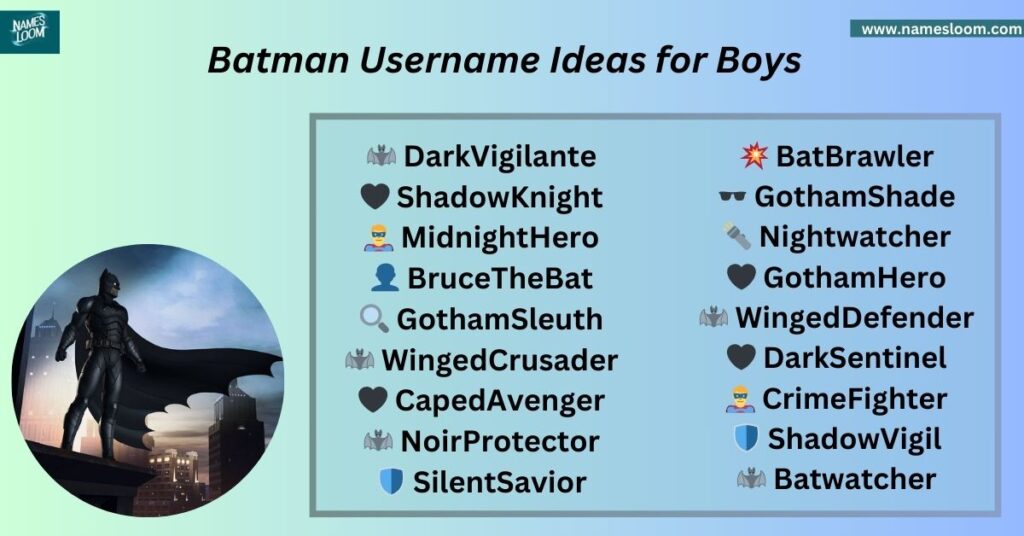 Batman Username Ideas for Boys