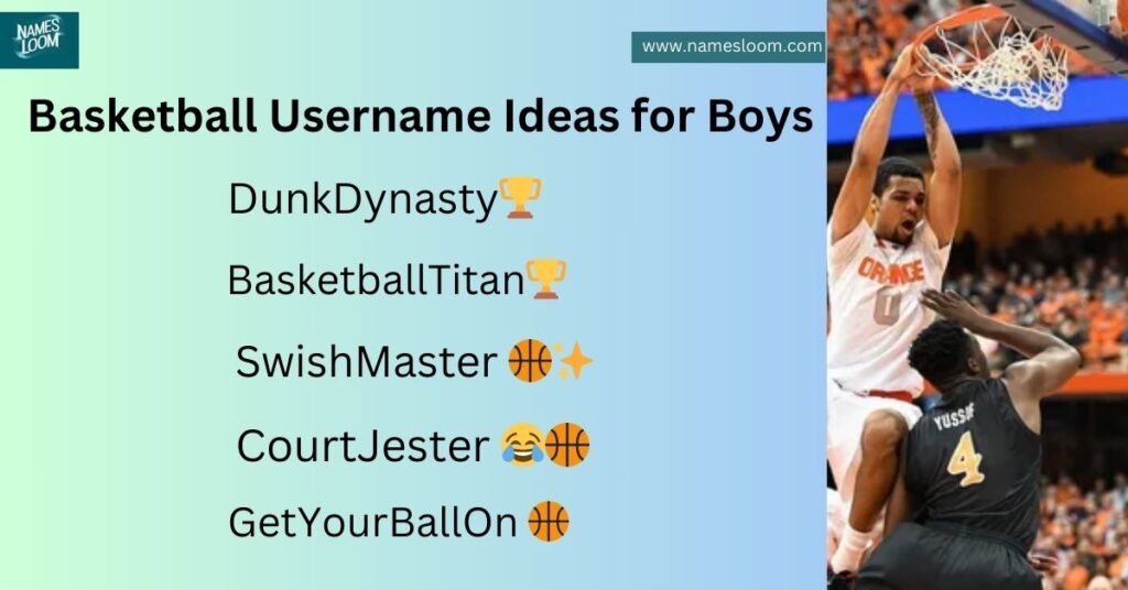 Basketball Username Ideas for Boys