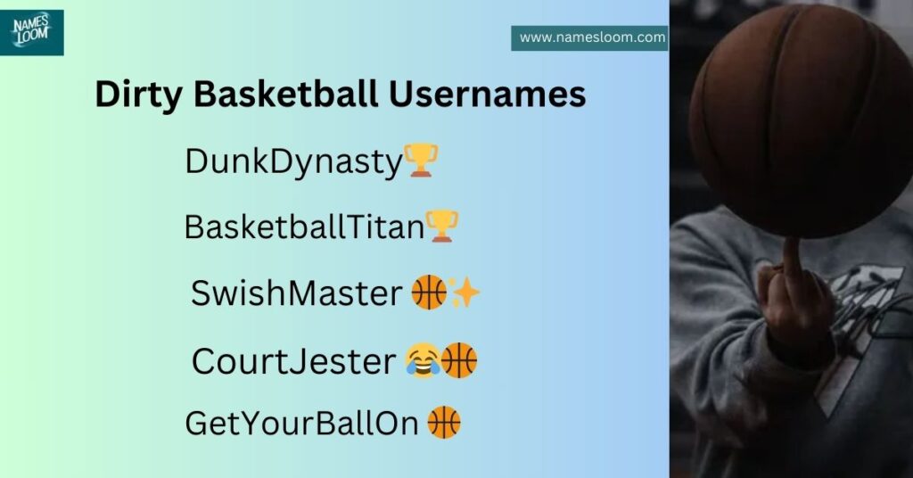 Dirty Basketball Usernames