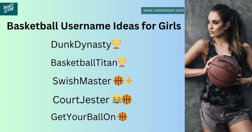 Basketball Username Ideas for Girls