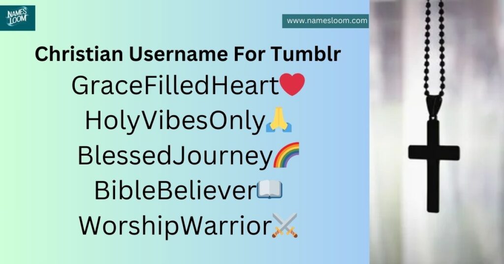 Christian Username For Tumblr