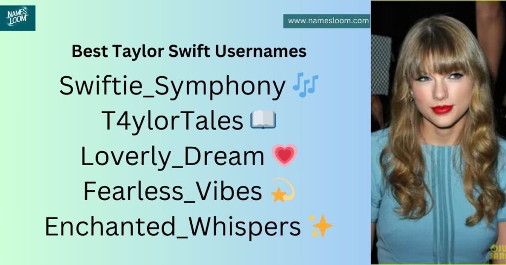 Best Taylor Swift Usernames