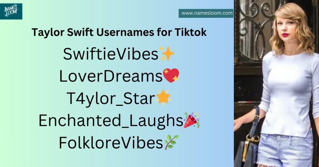 Taylor Swift Usernames for Tiktok