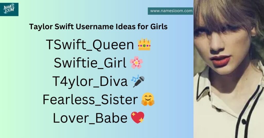 Taylor Swift Username Ideas for Girls