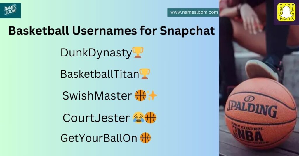 Basketball Usernames for Snapchat