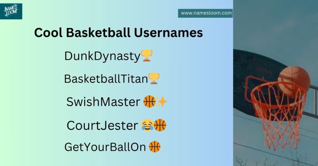 Cool Basketball Usernames