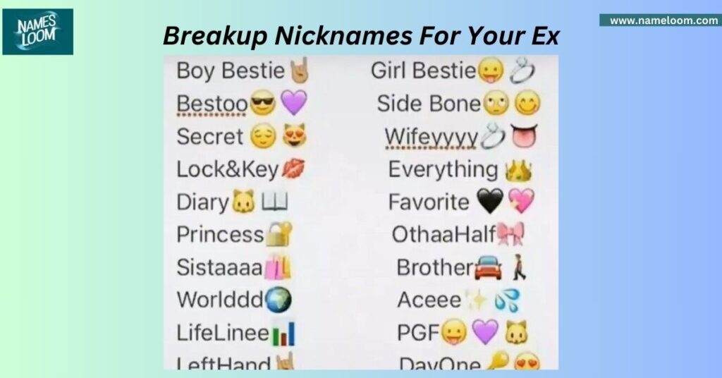 Breakup Nicknames For Your Ex