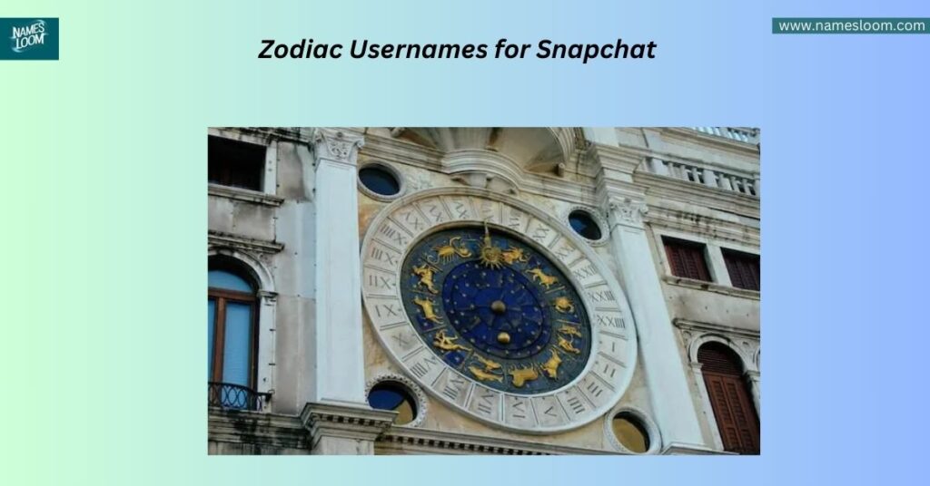 Zodiac Usernames for Snapchat