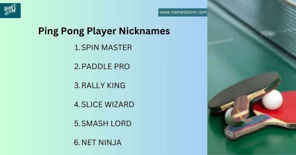 Ping Pong Player Nicknames