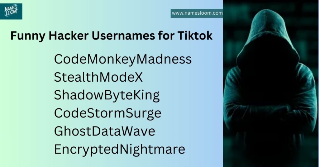 Funny Hacker Usernames for Tiktok