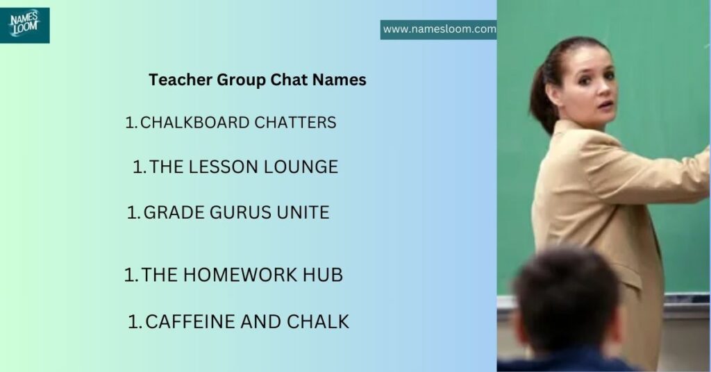 Teacher Group Chat Names