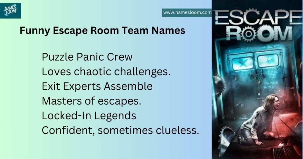 Funny Escape Room Team Names