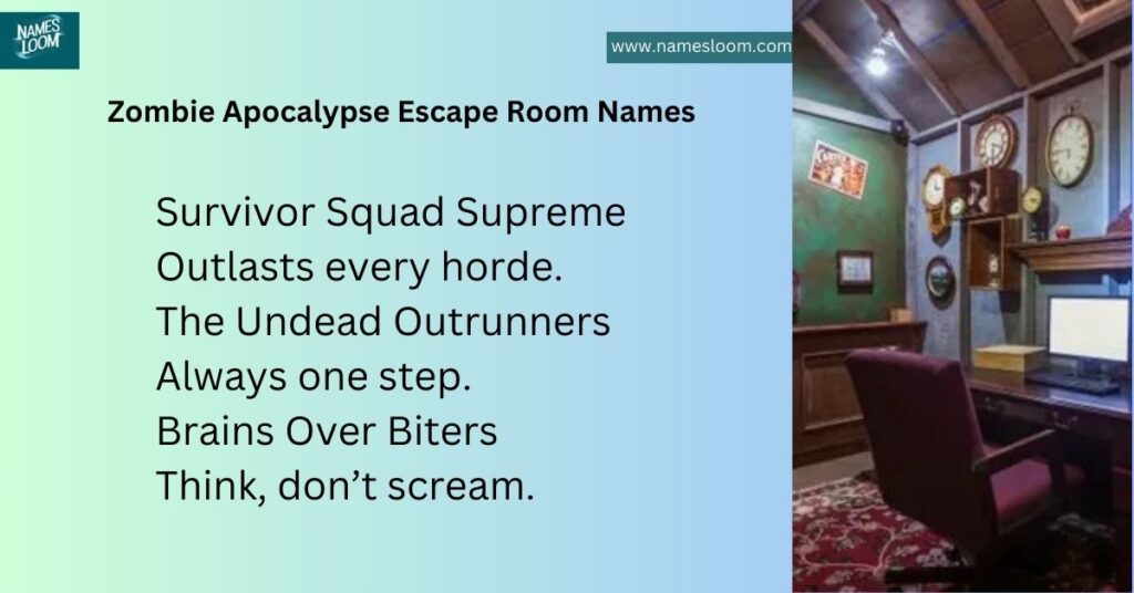 Zombie Apocalypse Escape Room Names