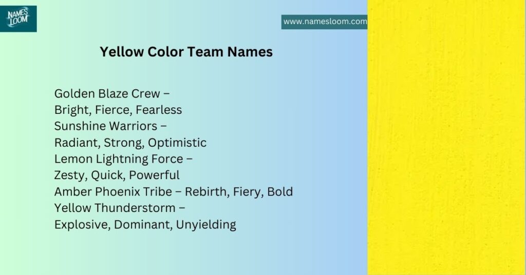 Yellow Color Team Names