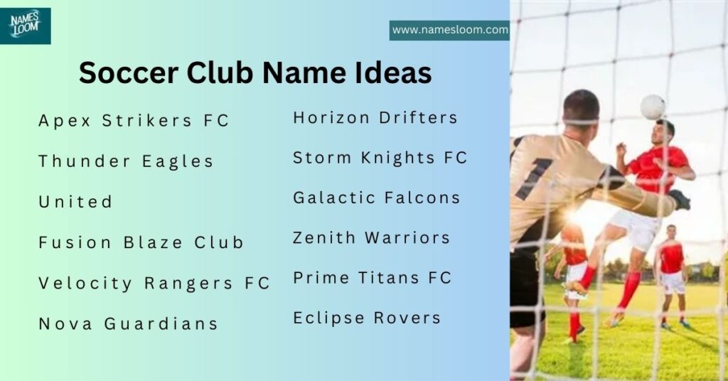 Soccer Club Name Ideas