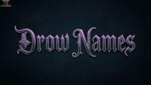 Drow Names
