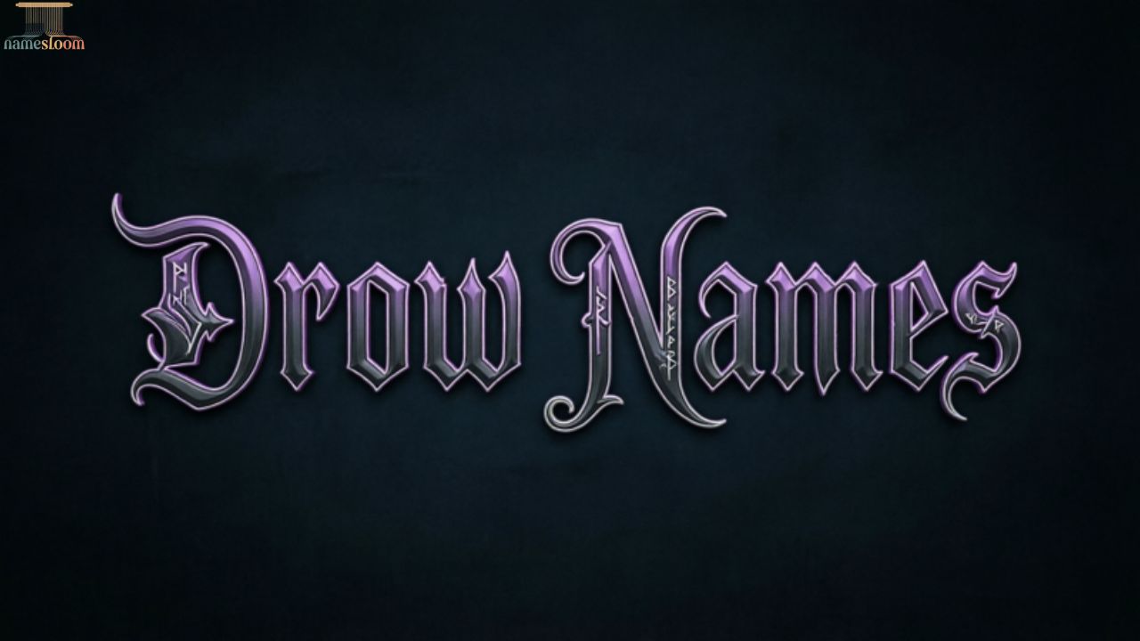 Drow Names